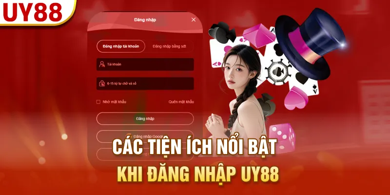 Các tiện ích nổi bật khi đăng nhập UY88
