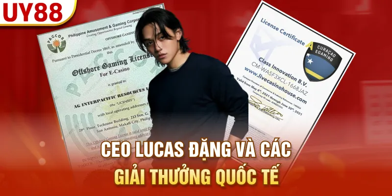 CEO Lucas Đặng và các giải thưởng quốc tế