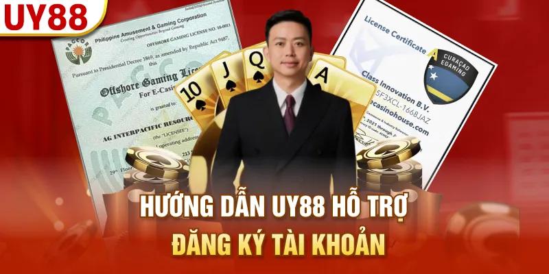 Hướng dẫn UY88 hỗ trợ đăng ký tài khoản